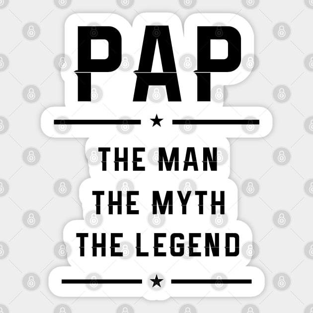 Pap Gift, Pap The Man The Myth T-Shirt, Men Shirt, Papaw Pop Poppy Grandpa Dad Birthday gift, Fathers Day Gift, Sticker by CareTees